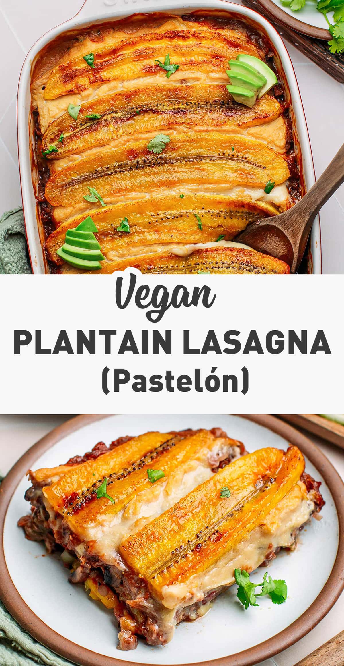 This vegan plantain lasagna, also known as Pastelón, is a Puerto Rican dish with bolognese sauce layered between sweet and tender banana slices! #pastelon #vegan #casseroles